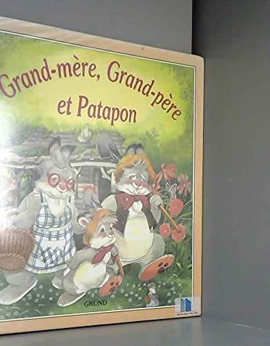 Grand-mère, Grand-père et Patapon 9782700041491