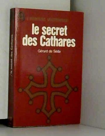 LE SECRET DES CATHARES 9782277513162