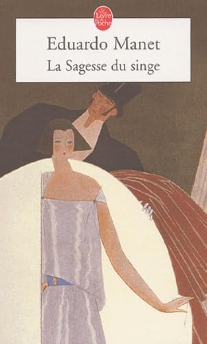 La Sagesse du singe 9782253154662