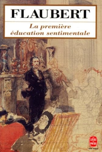 La première éducation sentimentale 9782253062486