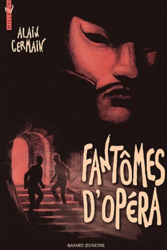 Fantômes d'Opéra 9782747014472