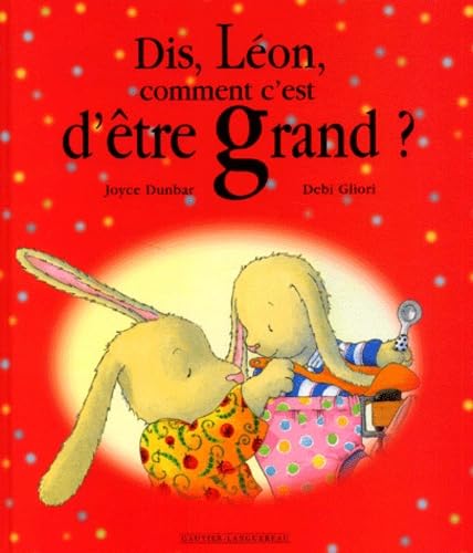 Dis, Léon comment c'est d'être grand ? 9782013908993