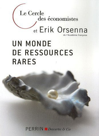 Un monde de ressources rares 9782262026592