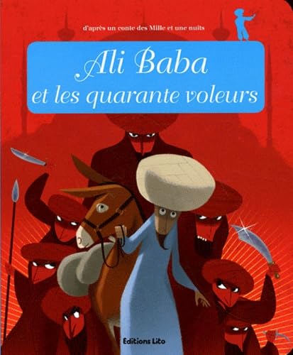 Minicontes Classiques - Ali Baba et les 40 Voleurs - Dès 3 ans 9782244405971