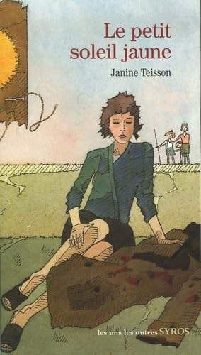 Le petit soleil jaune 9782748505146