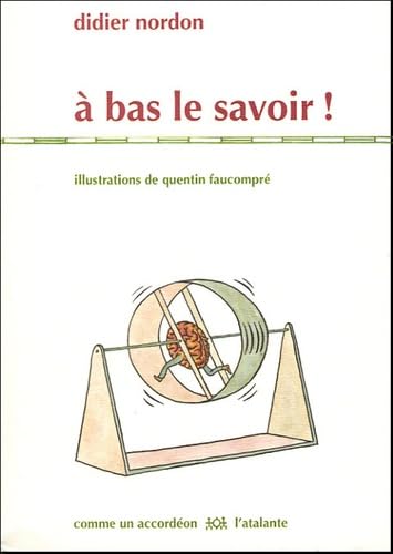 A bas le savoir ! 9782841723010