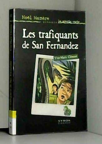 Les trafiquants de San Fernando 9782841468508