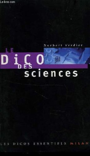 Le dico des sciences 9782841138166