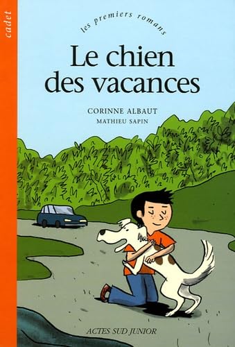Le Chien des vacances 9782742754663