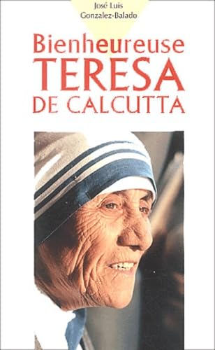 bienheureuse teresa de calcutta 9782712208738