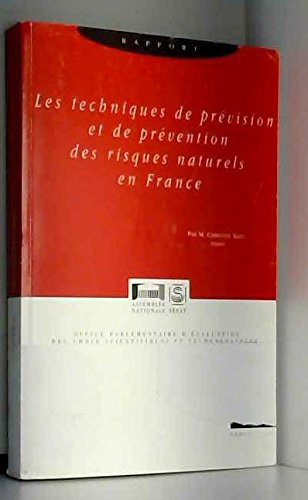 Techniques prevision et prevention des risques naturels en France 9782111082298