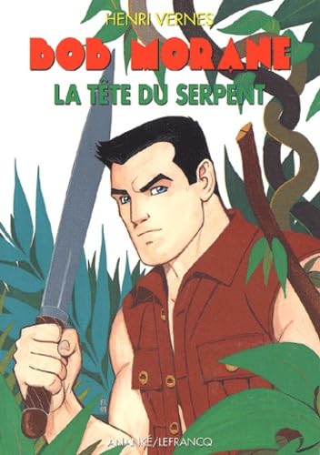 La Tete Du Serpent 9782874180460