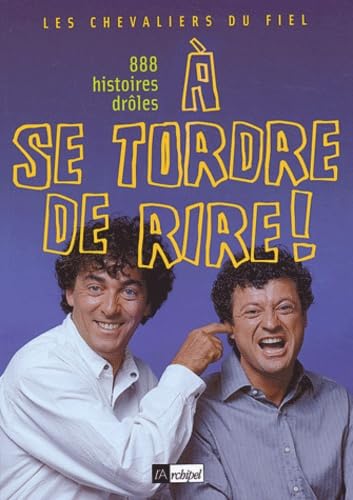 À se tordre de rire 9782841875399