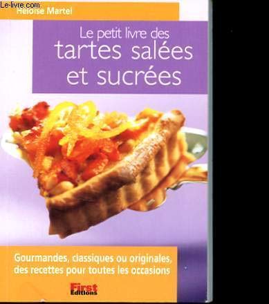 Tartes salées et sucrées 9782876916630