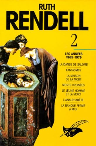 Ruth Rendell Intégrale Tome 2, Les années 1965-1979 9782702423714