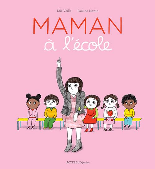 Maman à l'école 9782330053819