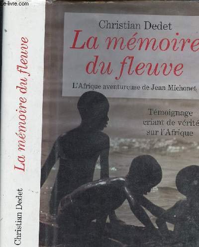 La mémoire du fleuve 9782738206138