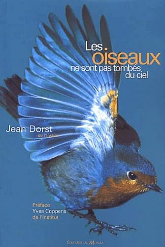 Les oiseaux ne sont pas tombés du ciel 9782908071870