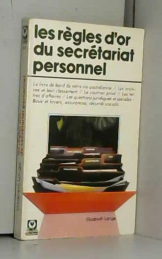 Les regles d'or du secrétariat personnel 9782501007689