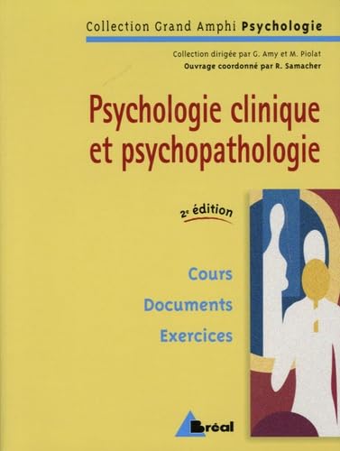 Psychologie clinique et psychopathologie 9782749504162