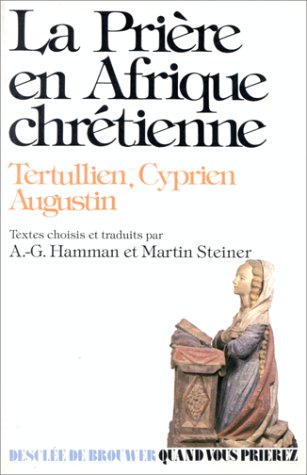 La prière en Afrique chrétienne 9782220024110