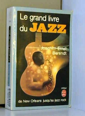 Le Grand livre du jazz 9782253047179