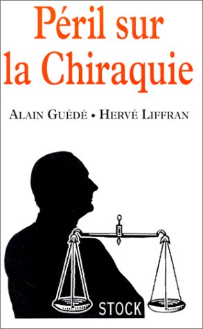 Péril sur la Chiraquie 9782234046993