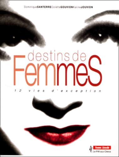 Destins de femmes 9782842281038