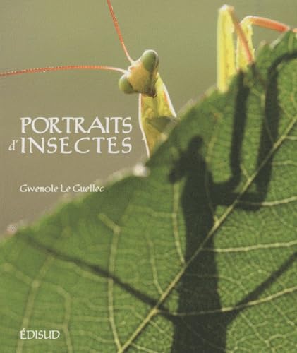 Portraits d'insectes 9782744908873