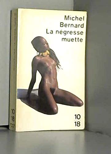 Negresse muette 9782264003669