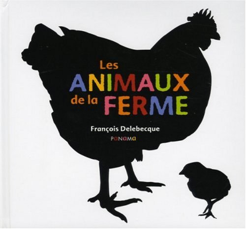 Les animaux de la ferme 9782755701005