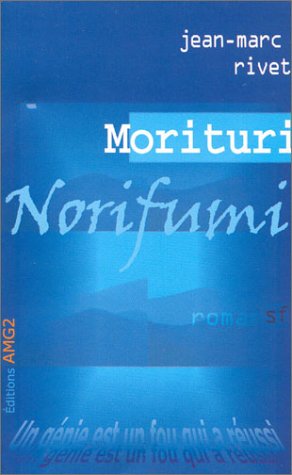 Morituri Norifumi 9782952246712