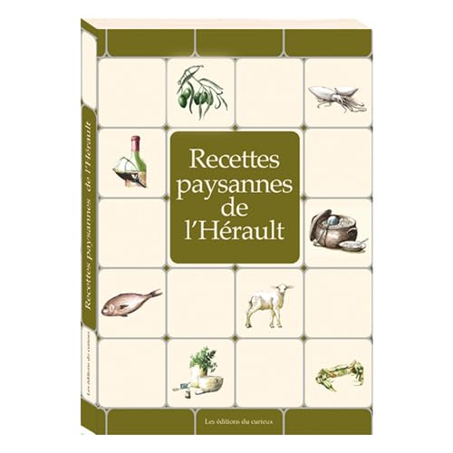 Recettes Paysannes de l'Herault 9782914225199