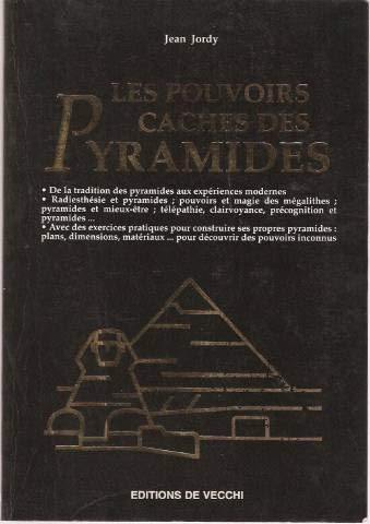 Les pouvoirs cachés des pyramides 9782732818559