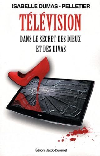 Télévision : Dans le secret des dieux et des divas 9782847243680