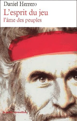L'esprit du jeu l'âme des peuples 9782710324201
