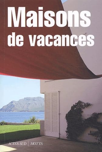 Maisons de vacances 9782742746460