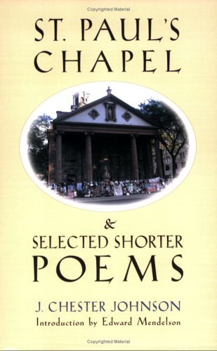 St. Paul's Chapel & Selected Shorter Poems 9781556182112