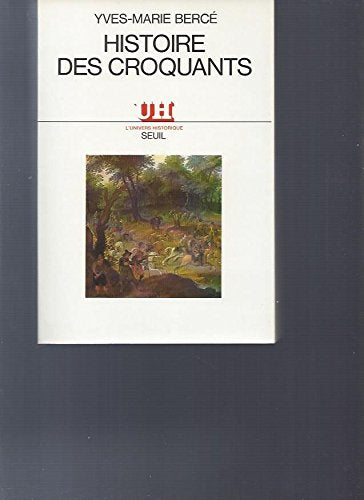 Histoire des Croquants 9782020091275