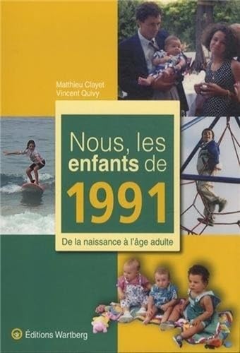 NOUS, LES ENFANTS DE 1991 9783831325917