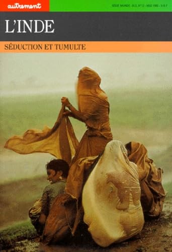 L'Inde Séduction et Tumulte 9782862600871