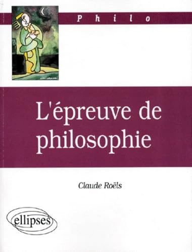 L'épreuve de philosophie 9782729857677
