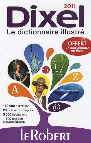 Dixel Le dictionnaire illustré: Grand format 9782849027721