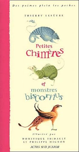 Petites Chimères et monstres biscornus 9782742734634