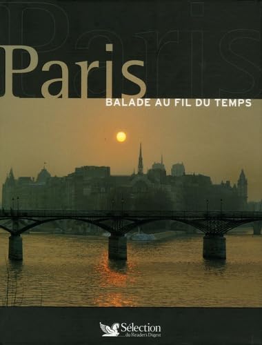 Paris: Balade au fil du temps 9782709816717