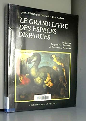 Le Grand livre des espèces disparues 9782737302541