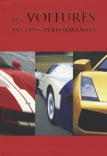 Les voitures les plus performantes 9781407511955