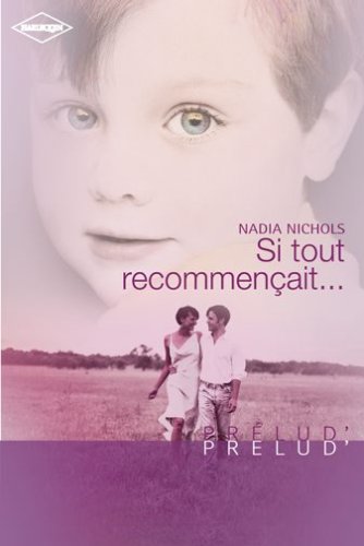 Si tout recommençait... Prelud' 9782280834933