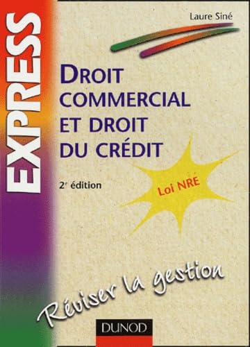 Droit commercial et droit du crédit 9782100048595