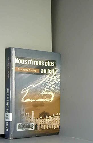 Nous n'irons plus au bal 9782702869611